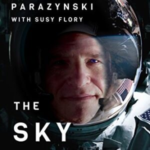 The Sky Below: A True Story of Summits, Space, and Speed