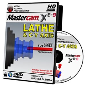 Mastercam X8-X9 LATHE & C-Y AXIS Video Tutorial HD DVD