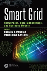 smart grid: networking, data management, and business models (100 cases)
