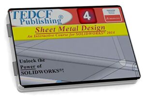 solidworks 2014: sheet metal design – video training course