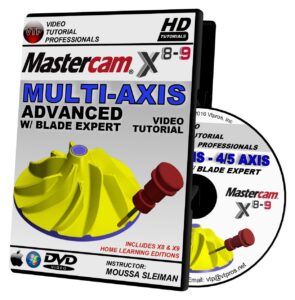 mastercam x8-x9 multi-axis 4/5 axis advanced w/ blade expert video tutorial