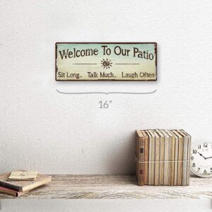 Welcome to Our Patio 6 in. x 16 in. Metal Sign, Indoor and Outdoor Plaque for Rustic Decor