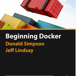 Beginning Docker [Online Code]