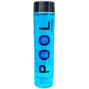 pool refresh - weekly water freshener & moisturizer (20 oz)