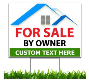 custom for sale by owner 18x24" yard sign (outdoor, weatherproof corrugated plastic) metal stake included, by moonlight4225