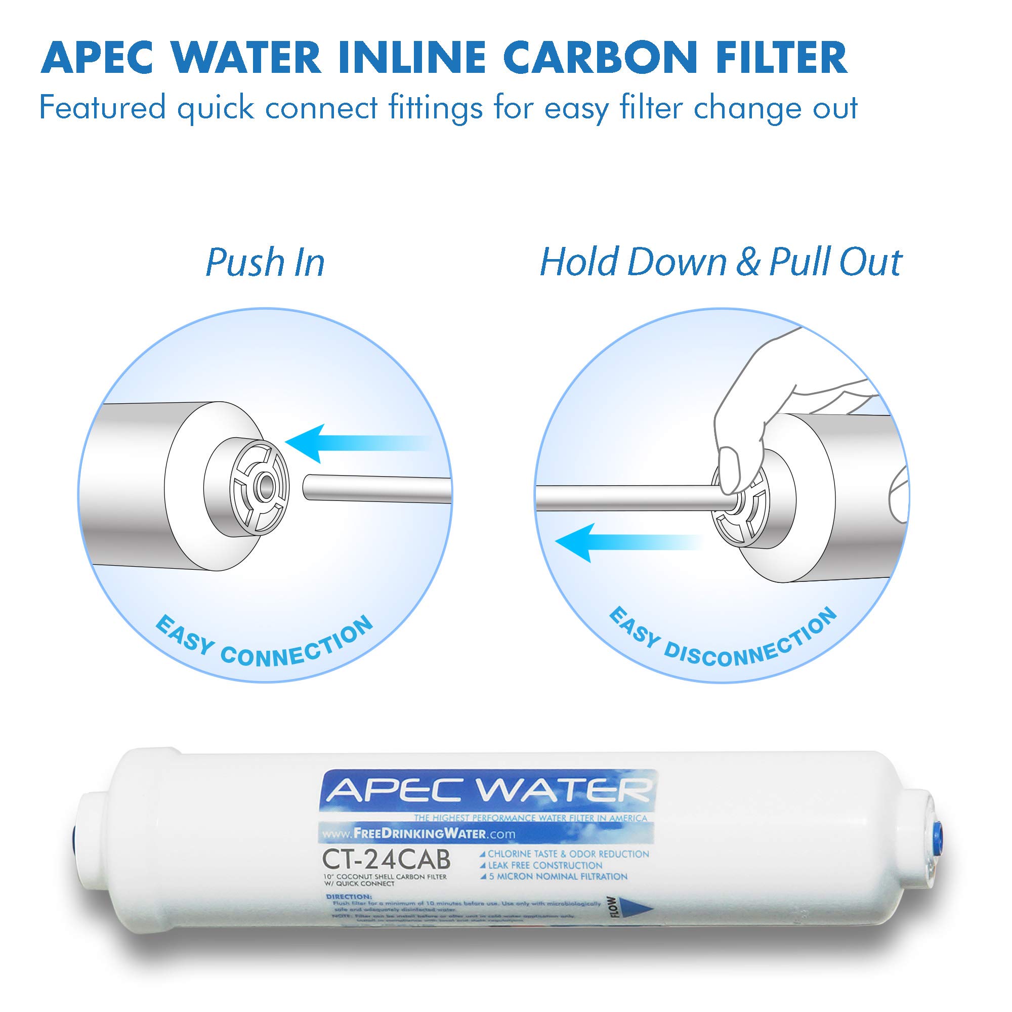 APEC Water Systems CT-24CAB US MADE 10"" Inline Carbon Pre-Filter with 1/4"" Quick Connect For ULTIMATE Series Countertop Reverse Osmosis Water Filter System"