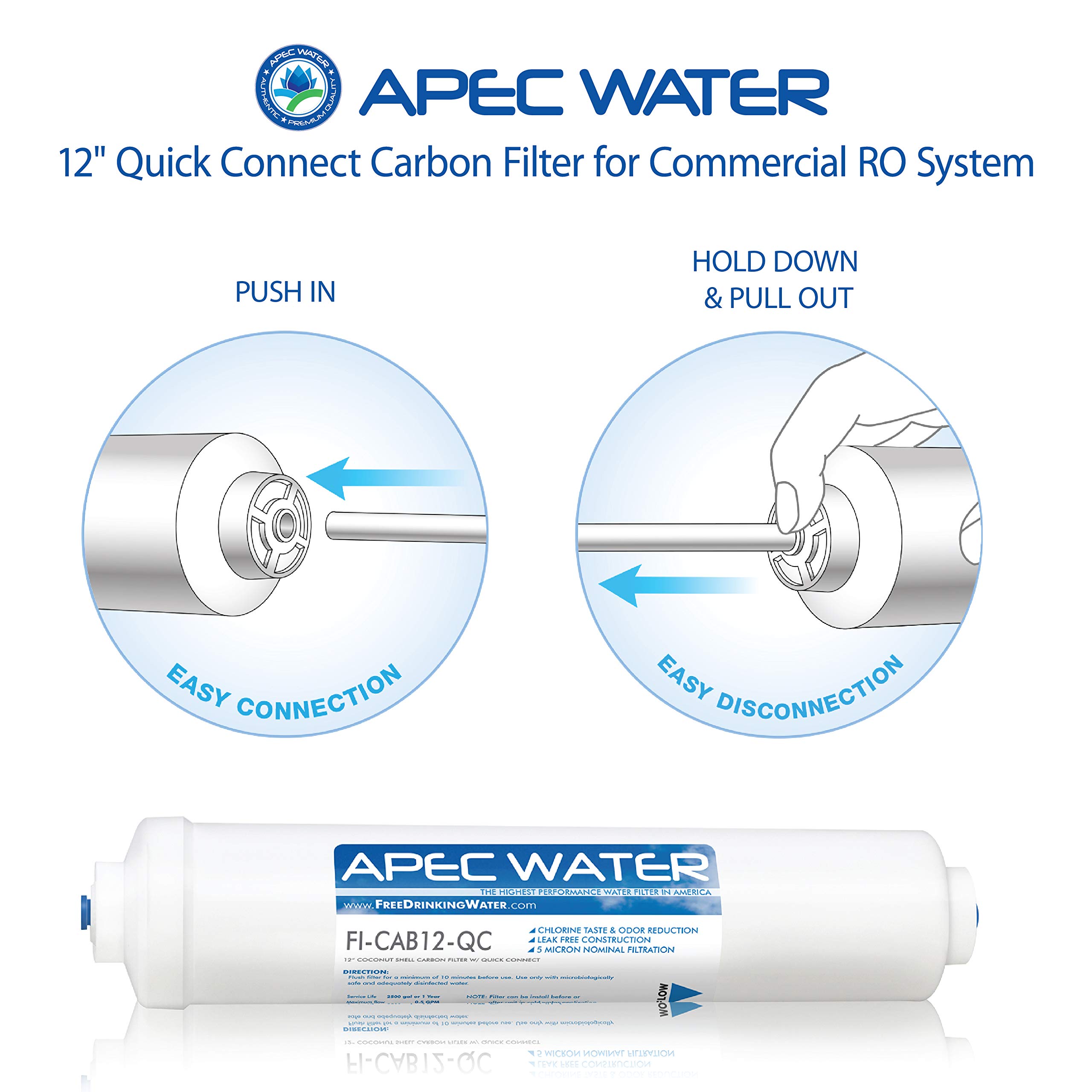 APEC Water Systems FI-CAB12-QC Commercial-Grade US Made Inline Carbon Post-Filter 12" 3/8" Output