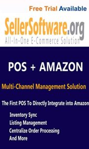 sellersoftware: pos and amazon sellercentral multi-channel e-commerce management solution includes inventory and listing management - annual term