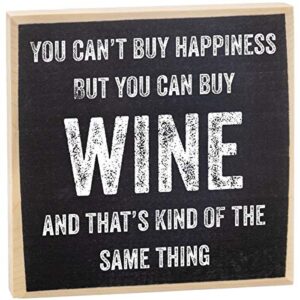 can't buy happiness, wine - homey feel rustic wooden sign - perfect for farmhouse kitchen, dining room, bar house decoration, great git for wine lovers, black and white print