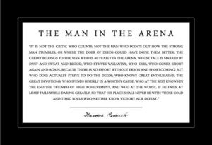 theodore teddy roosevelt quote: man in the arena poster (13x19)