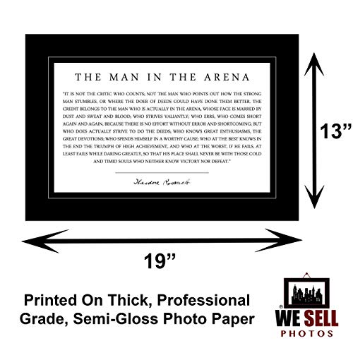 Theodore Teddy Roosevelt Quote: Man in the Arena Poster (13x19)