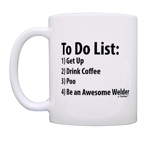 ThisWear Welder To Do List Mug Funny Be Awesome List Welder Gift 11oz Ceramic Coffee Mug