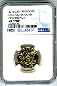 2016 uk great britain last round pound first releases deep proof like dpl pd ms67 ngc