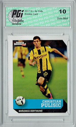 Christian Pulisic 2017 S.I. for Kids #592 Rookie Card PGI 10