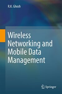 wireless networking and mobile data management