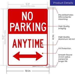 No Parking Anytime Sign, with Arrows 10x14 Inches, Rust Free .040 Aluminum, Fade Resistant, Made in USA by Sigo Signs