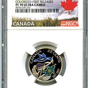 2017 CA CANADA COLORIZED PROOF 150TH ANNIVERSARY 25 CENT FIRST RELEASES Quarter PF70 NGC UCAM