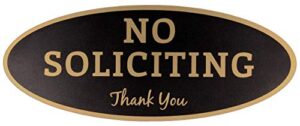no soliciting sign – digitally printed indoor/outdoor sign – durable uv and weather resistant (small - 2" x 5", black with gold letters)