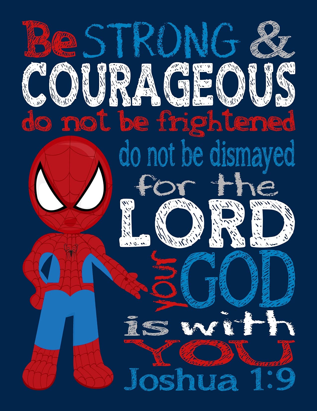 Spiderman Superhero Christian Nursery Decor Unframed Print - Be Strong and Courageous Joshua 1:9