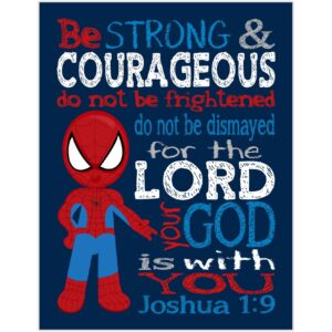 Spiderman Superhero Christian Nursery Decor Unframed Print - Be Strong and Courageous Joshua 1:9