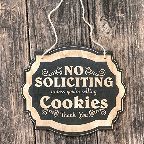 No Soliciting Unless You're Selling Cookies - Black Door Sign