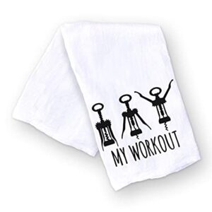 Handmade Funny Kitchen Towel - 100% Cotton Funny Hand Bar Towels for Wine Lovers, Corkscrew Workout - 28x28 Inch Perfect for Hostess Housewarming Christmas Mother’s Day Birthday Gift (My Workout)