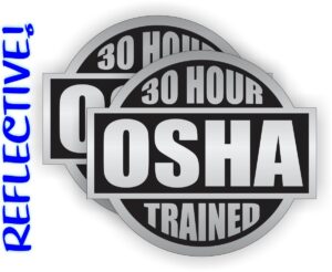 (2) reflective 30 hour osha trained hard hat stickers / helmet decals labels lunch tool box safety stickers