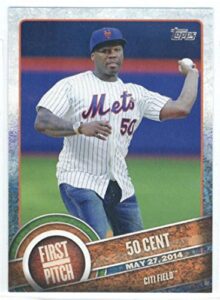 2015 topps first pitch #fp-14 50 cent nm-mt mets