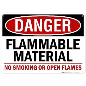 danger flammable material no smoking or open flames sign, 10x14 inches, rust free .040 aluminum, fade resistant, made in usa by my sign center