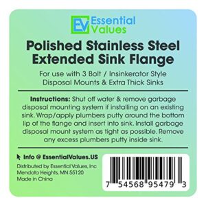 Essential Values Kitchen Extended Sink Flange, Deep Polished Stainless Steel Flange for Insinkerator Garbage Disposals and Other Disposers That Use A 3 Bolt Mount and A Thicker Sink