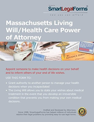 Living Will and Health Care Power of Attorney - Massachusetts [Instant Access]