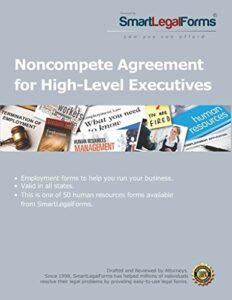 noncompete agreement for high-level executives [instant access]