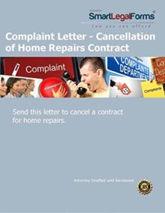 complaint letter - cancellation of home repairs contract [instant access]