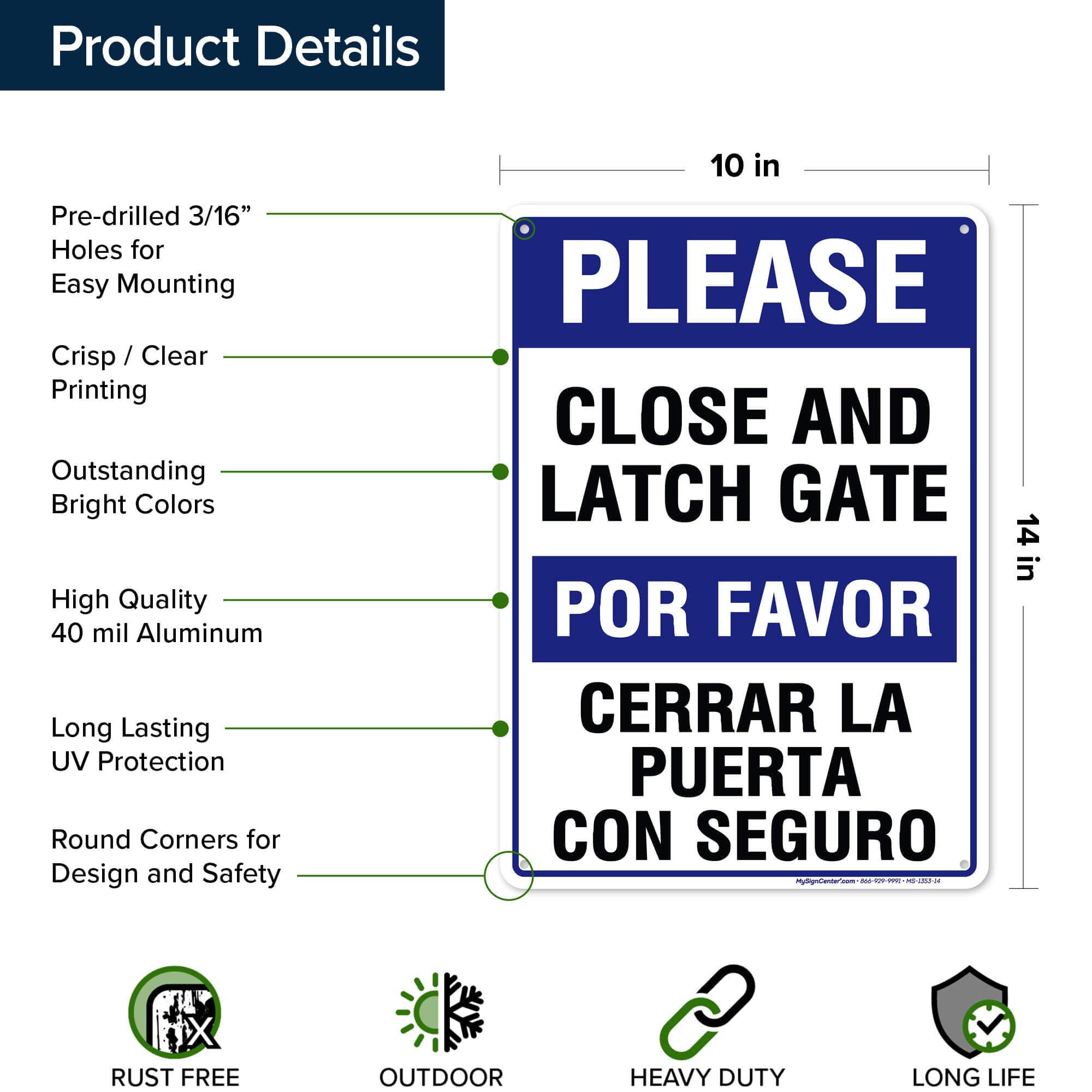 Please Close and Latch Gate Sign, Bilingual English and Spanish, 10x14 Inches, Rust Free .040 Aluminum, Fade Resistant, Made in USA by My Sign Center