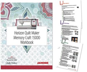 janome horizon quilt maker mc15000 workbook --- full version