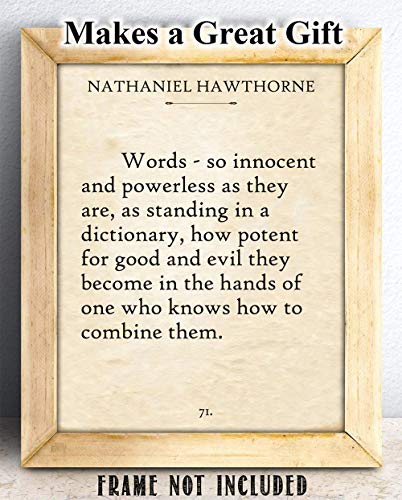 Nathaniel Hawthorne - Words - Inspirational Literary Quote Poster, Wall Art for Home School and Library Decor, Great Gift for Writers and Literature Lovers, 11x14 Unframed Typography Book Page Print