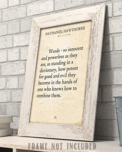 Nathaniel Hawthorne - Words - Inspirational Literary Quote Poster, Wall Art for Home School and Library Decor, Great Gift for Writers and Literature Lovers, 11x14 Unframed Typography Book Page Print