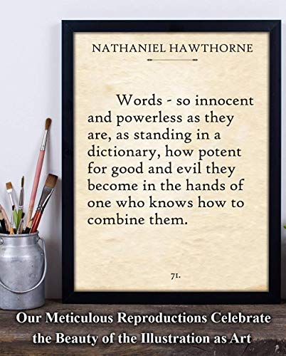 Nathaniel Hawthorne - Words - Inspirational Literary Quote Poster, Wall Art for Home School and Library Decor, Great Gift for Writers and Literature Lovers, 11x14 Unframed Typography Book Page Print