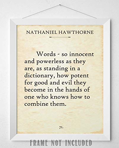 Nathaniel Hawthorne - Words - Inspirational Literary Quote Poster, Wall Art for Home School and Library Decor, Great Gift for Writers and Literature Lovers, 11x14 Unframed Typography Book Page Print