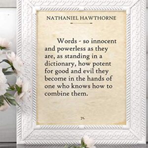 Nathaniel Hawthorne - Words - Inspirational Literary Quote Poster, Wall Art for Home School and Library Decor, Great Gift for Writers and Literature Lovers, 11x14 Unframed Typography Book Page Print