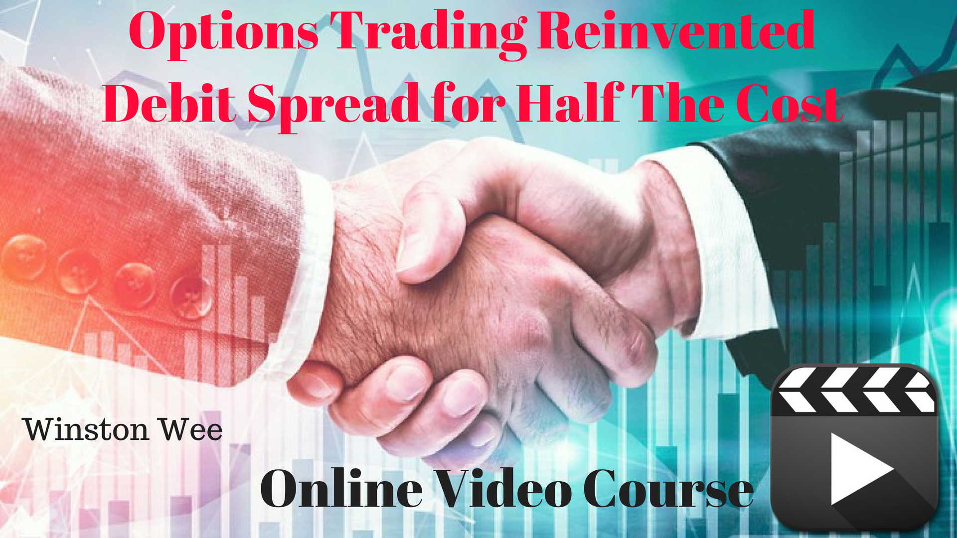 Options Trading Reinvented - Debit Spread For Half The Cost [Online Video Course] [Online Code]
