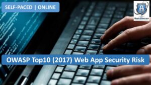 [self paced | online training] owasp top 10 (2017) web application security risk [online code]