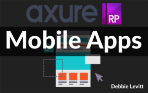 mobile apps - interactive prototyping with axure rp 8 (online video course) [online code]