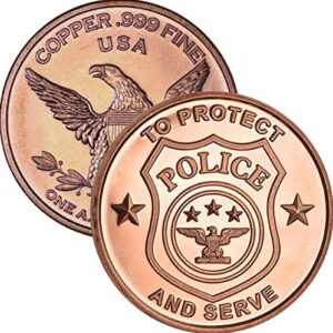 private mint 1 oz .999 pure copper round/challenge coin (police - to protect and serve)