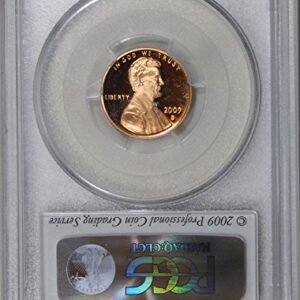 2009 S Lincoln Presidency Penny PR-69 PCGS RD DCAM