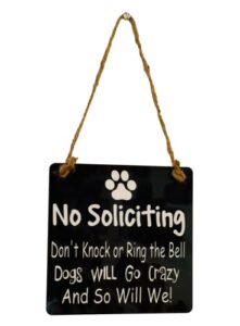 dog owner - no soliciting - black front door sign hanger - gift present for housewarming him her