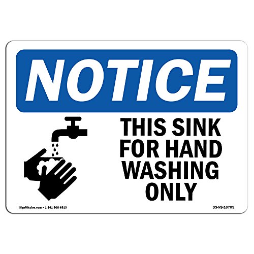 OSHA Notice Sign - Notice This Sink for Hand Washing Only with Symbol | Rigid Plastic Sign | Protect Your Business, Work Site, Warehouse |  Made in The USA