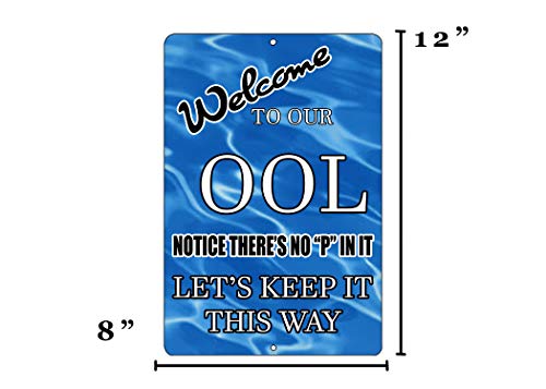 Rogue River Tactical Funny Swimming Pool Sign Metal Tin Sign Indoor Outdoor No Pee in Pool OOL Swim