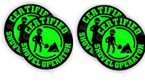 4 pieces certified shovel operator, funny hard hat sticker construction decal, helmet label funny