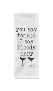 you say tomato i say bloody mary tea towel